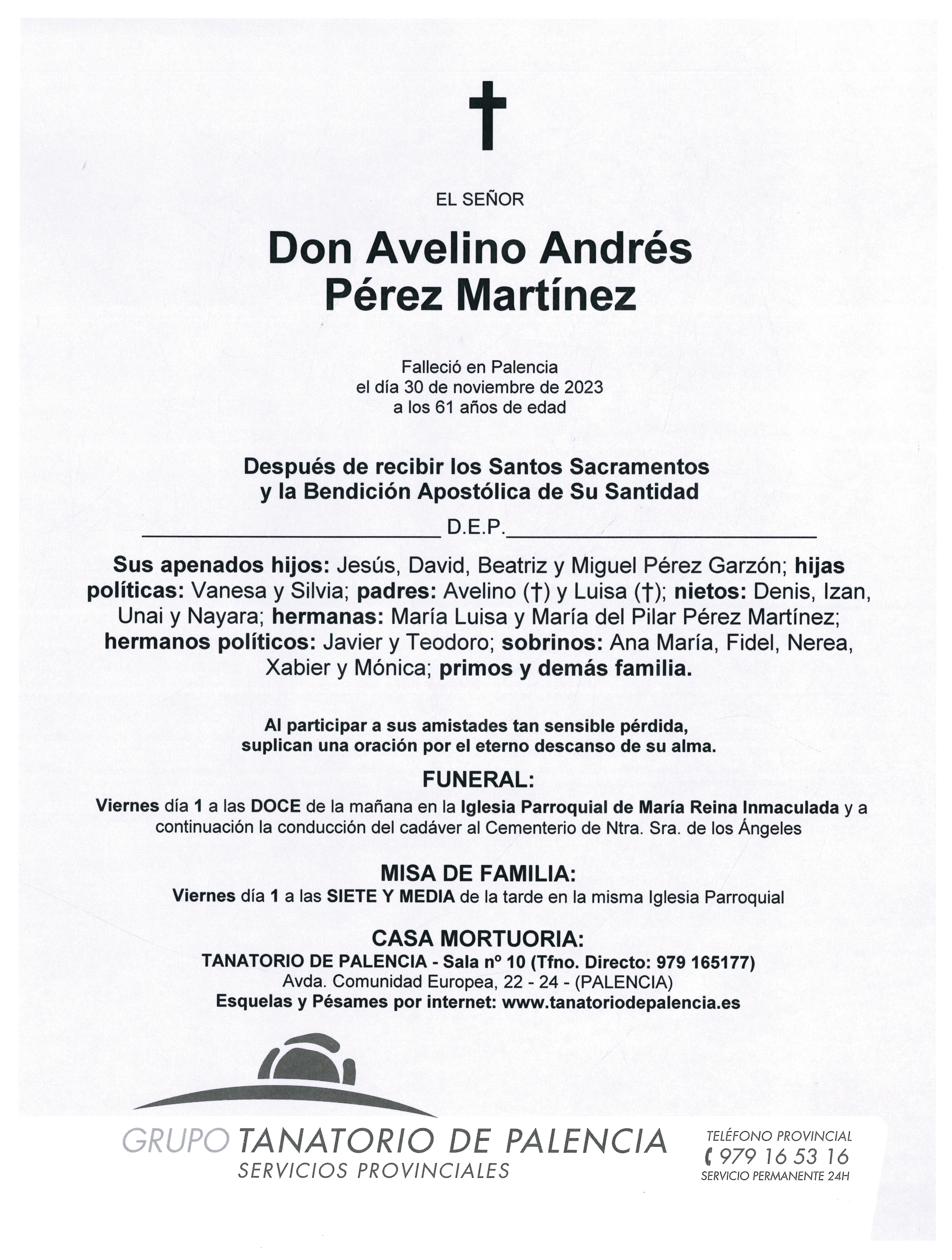 EL SEÑOR DON AVELINO ANDRÉS PÉREZ MARTÍNEZ